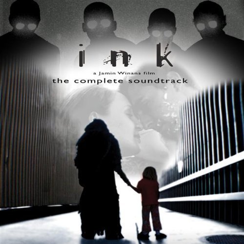Ink: The Complete Soundtrack