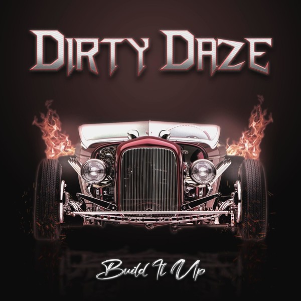 Dirty Daze - 2022 - Build It Up